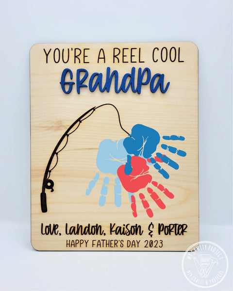 HANDPRINT SIGN - You're a Reel Cool