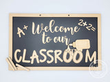 Welcome to our Classroom sign